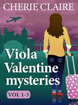 cover image of Viola Valentine Mysteries 1-3 (Viola Valentine Boxed Set 1)